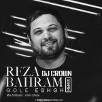 دانلود آهنگ Dj Crown گل عشق (ریمیکس)