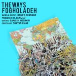 دانلود آهنگ The Ways فوق العاده