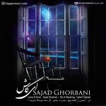 دانلود آهنگ سجاد قربانی ای کاش