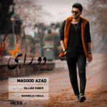 دانلود آهنگ مسعود آزاد دو راهی